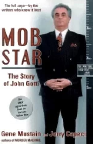 mob star the story of john gotti