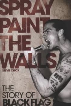 Spray Paint the Walls by Stevie Chick Paperback
