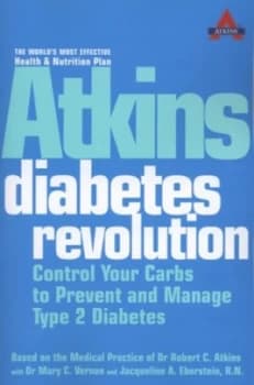 Atkins Diabetes Revolution by Dr. Robert C Atkins Paperback