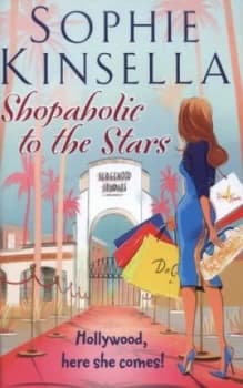 Shopaholic to the Stars by Sophie Kinsella Hardback