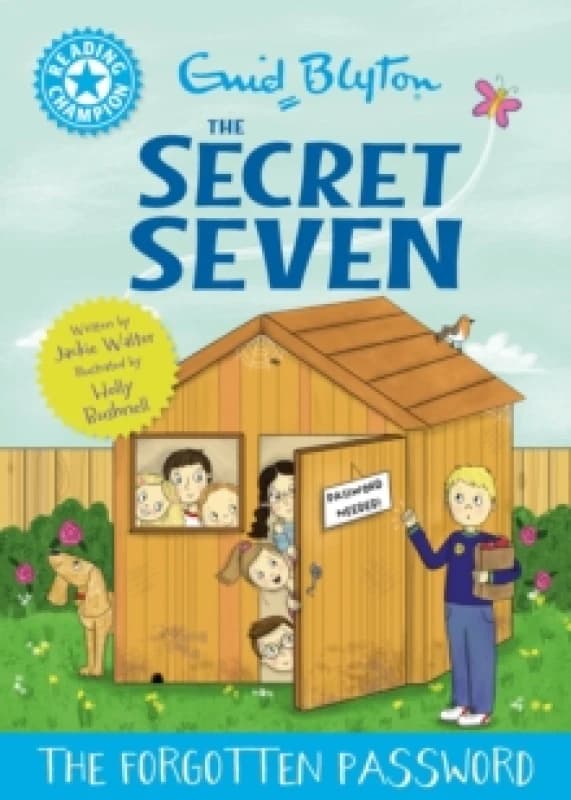 Reading Champion: The Secret Seven: The Forgotten Password : Blue band 4 Hardback