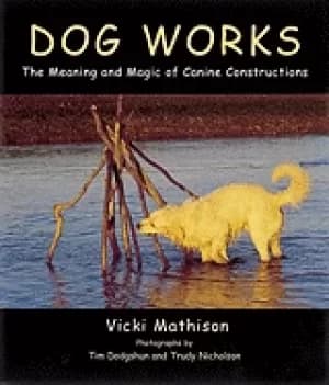 dog works the meaning and magic of canine constructions