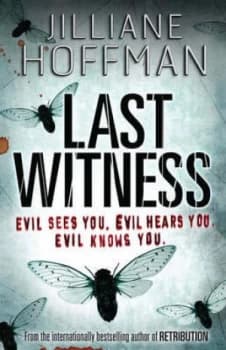 Last Witness by Jilliane Hoffman Hardback