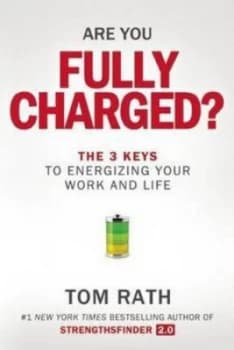 Are You Fully Charged intl by Tom Rath Paperback