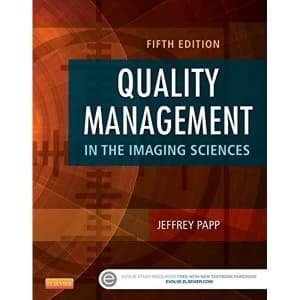 Quality Management in the Imaging Sciences by Jeffrey Papp (Hardback, 2014)