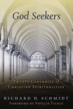 God Seekers by Richard H. Schmidt Paperback