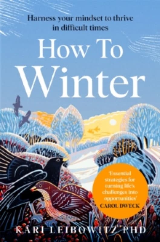 How to Winter. Paperback. By Kari Leibowitz Books