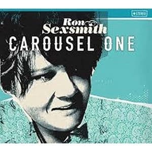 Ron Sexsmith - Carousel One Vinyl