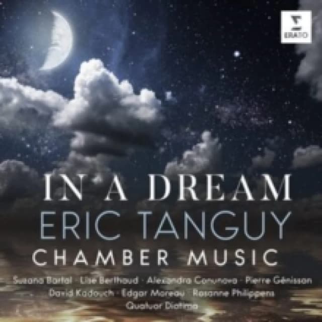 Eric Tanguy: In a Dream: Chamber Music CD / Album