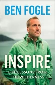 Inspire by Ben Fogle