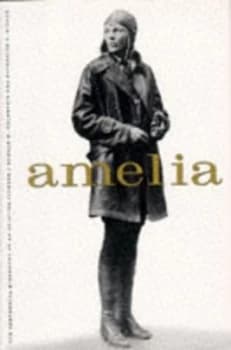 Amelia by Donald M Goldstein and Katherine V Dillon Book
