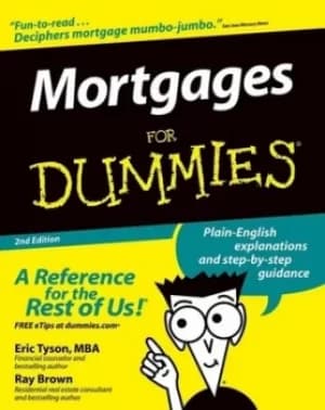 Mortgages for dummies by Eric Tyson