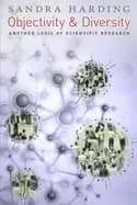 objectivity and diversity another logic of scientific research