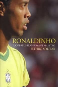 Ronaldinho by Jethro Soutar Paperback
