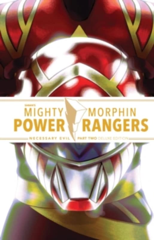 Mighty Morphin Power Rangers: Necessary Evil II Deluxe Edition Hardback
