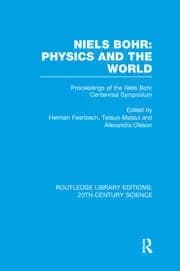 Niels Bohr: Physics and the World