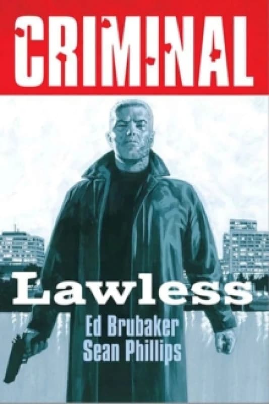 Criminal Volume 2: Lawless (New Edition) Paperback / softback