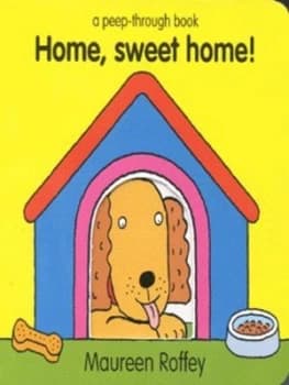 Home Sweet Home by Maureen Roffey Hardback