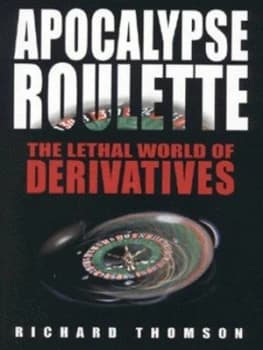 Apocalypse Roulette by Richard Thomson Book