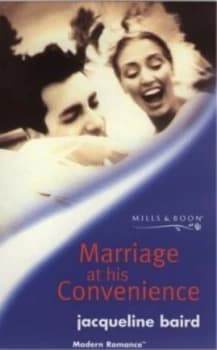 Marriage at His Convenience by Jacqueline Baird Paperback