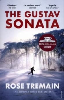 The Gustav Sonata by Rose Tremain Paperback