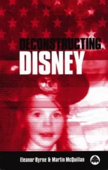 Deconstructing Disney by Martin Mcquillan Paperback