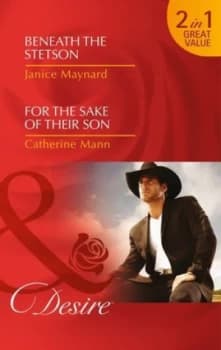 Beneath the Stetson by Janice Maynard Book