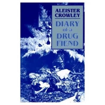 Diary of a Drug Fiend by Aleister Crowley Paperback