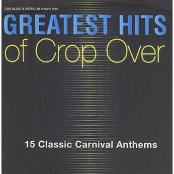 Various Artists - Greatest Hits of Crop Over CD