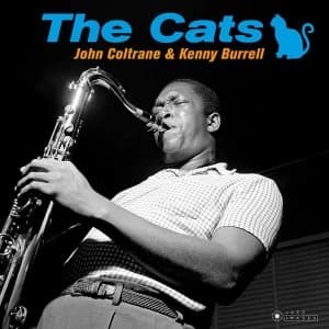 John Coltrane & Kenny Burrell - The Cats Vinyl
