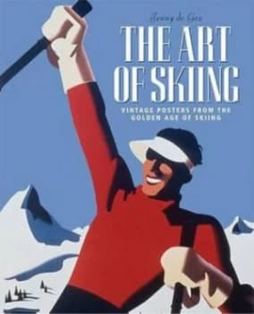 The Art of Skiing by Jenny De Gex Paperback