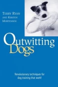 Outwitting Dogs by Terry Ryan Book