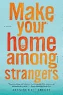 make your home among strangers a novel