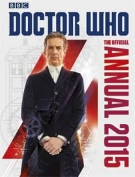 Doctor Who Official Annual 2015 by Na Hardback