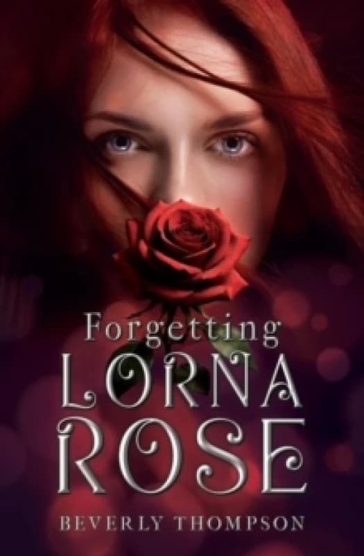 Forgetting Lorna Rose Paperback / softback