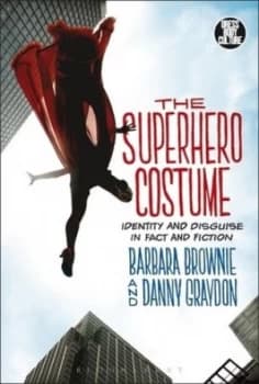 The Superhero Costume by Barbara Brownie Book
