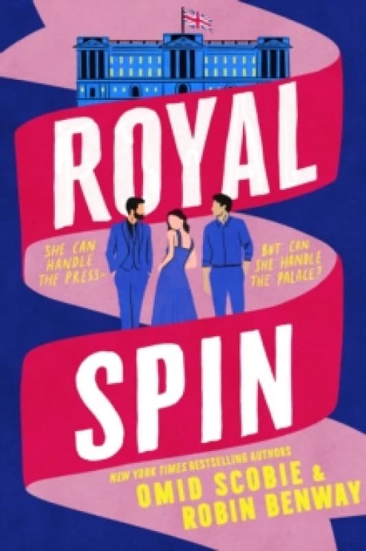 Royal Spin : an irresistible new royal romance for 2026 Hardback