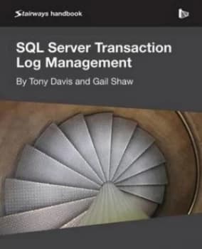Sql Server Transaction Log Management by Tony Davis Paperback