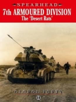 7th Armoured Division by George Forty Paperback