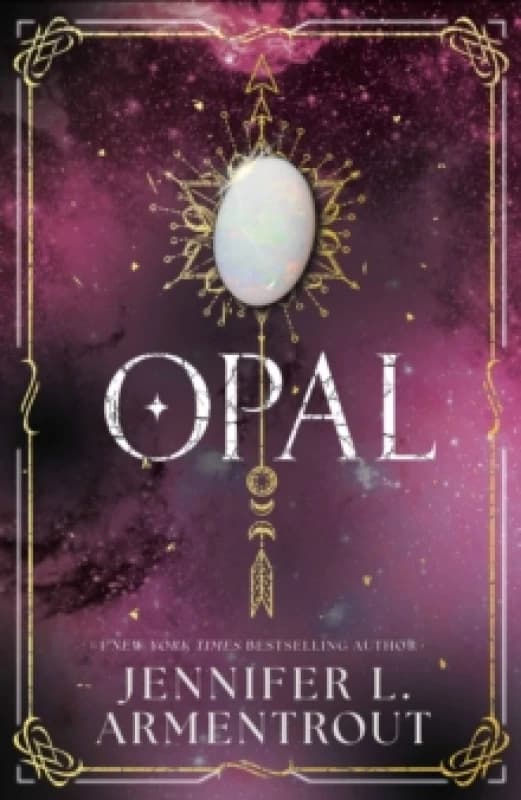 Opal : The steamy paranormal romance third book in the LUX series by bestselling and beloved Jennifer L. Armentrout Paperback / softback