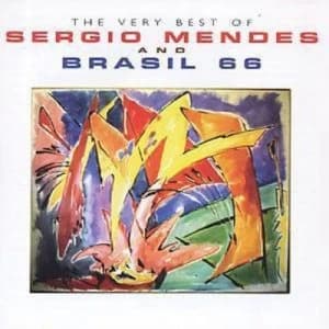 The Very Best of Sergio Mendes and Brasil 66 by Sergio Mendes CD Album