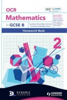 Ocr Mathematics for Gcse B. Foundation Silver/higher Initial and Foundation Gold/higher Bronze by Mark Patmore Paperback