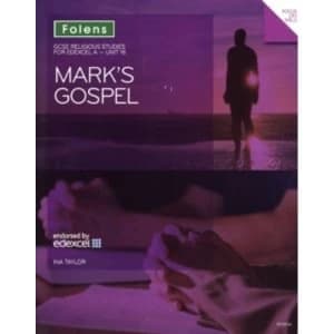 GCSE Religious Studies: Mark's Gospel: Edexcel A Unit 16