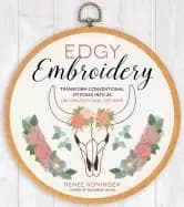 edgy embroidery transform conventional stitches into 25 unconventional desi