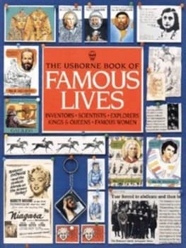 The Usborne Book of Famous Lives by Struan Reid and Patricia Fara and Felicity Everett and Philippa Wingate and Richard Dungworth Paperback