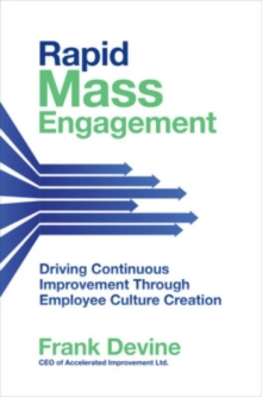 Rapid Mass Engagement. Hardback. By Frank Devine Books