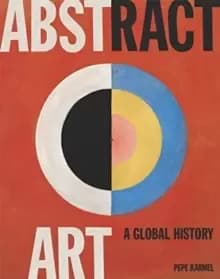 Abstract Art: A Global History