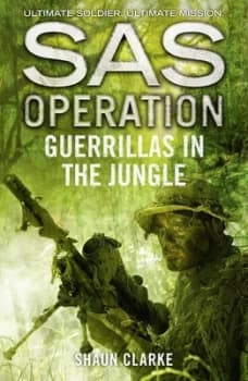 Guerrillas in the Jungle by Shaun Clarke Paperback