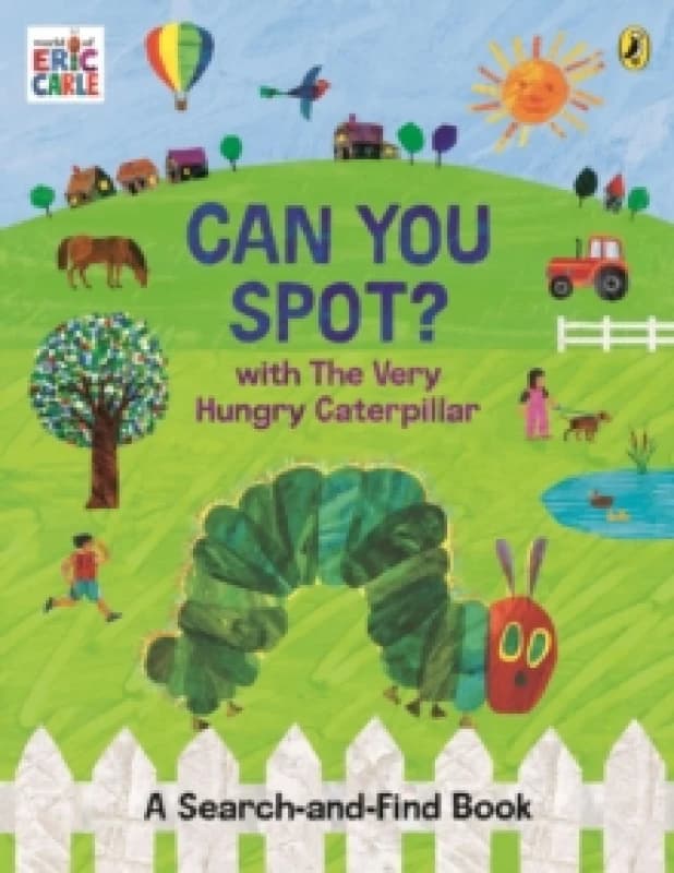 Can You Spot? with The Very Hungry Caterpillar : A Search-and-Find Book Paperback / softback