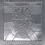 Stormtroopers of Death - Speak English or Die (Music CD)